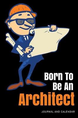 Book cover for Born to Be an Architect