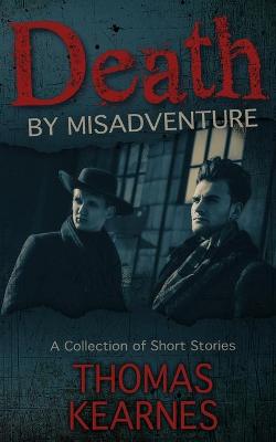 Book cover for Death by Misadventure