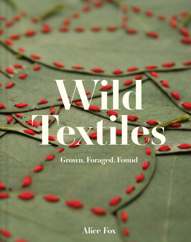 Book cover for Wild Textiles