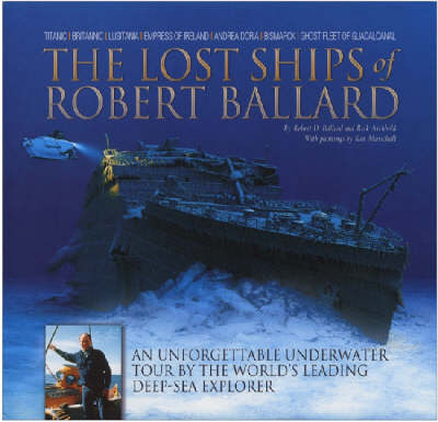 Book cover for The Lost Ships of Robert Ballard