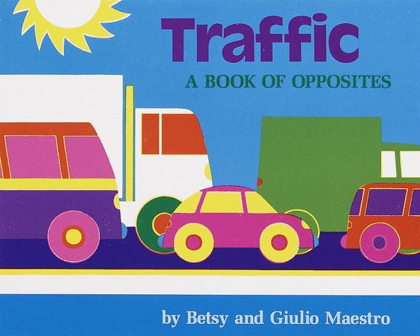 Book cover for Traffic: a Book of Opposites