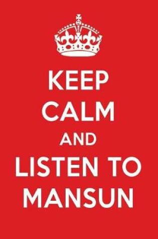 Cover of Keep Calm and Listen to Mansun