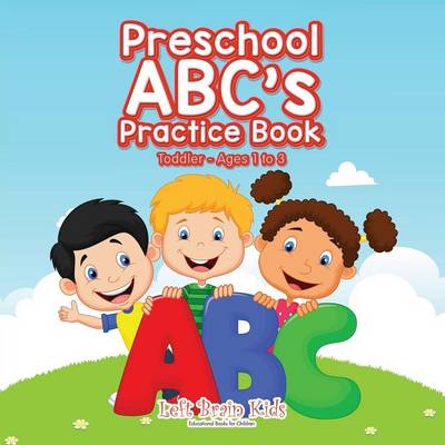 Book cover for Preschool ABC's Practice Book Toddler - Ages 1 to 3