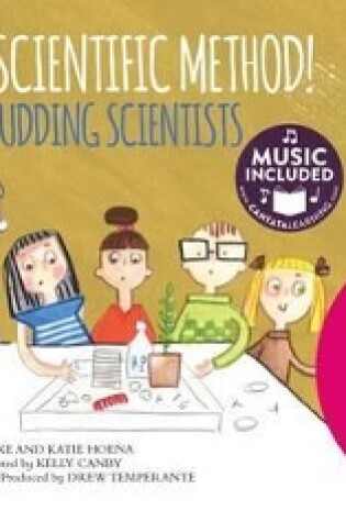 Cover of Lets Use the Scientific Method!: a Song for Budding Scientists (My First Science Songs: Stem)