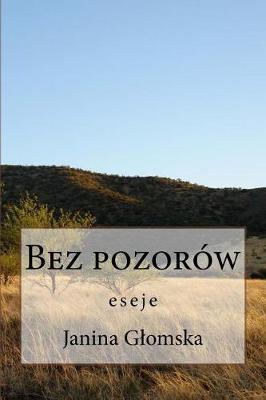 Book cover for Bez Pozorow - Eseje