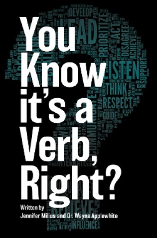 Cover of You Know it's a Verb, Right?