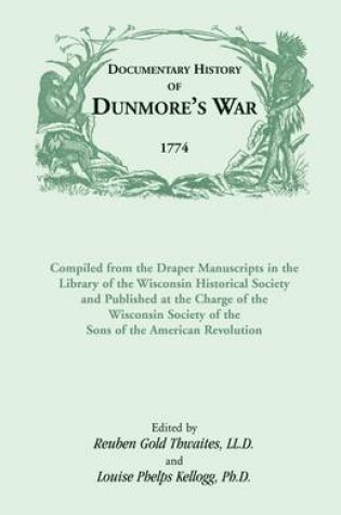 Cover of Documentary History of Dunmore's War, 1774