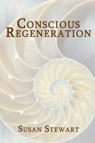 Cover of Conscious Regeneration
