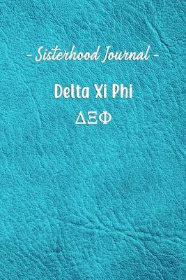 Book cover for Sisterhood Journal Delta Xi Phi