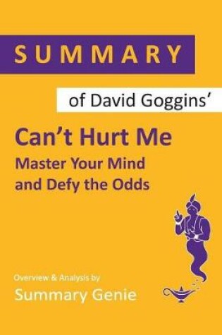 Cover of Summary of David Goggins Can't Hurt Me