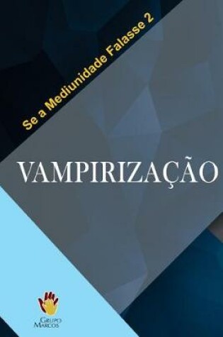 Cover of Vampirizacao