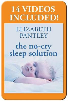 Book cover for No-Cry Sleep Solution, The: Gentle Ways to Help Your Baby Sleep Throught the Night