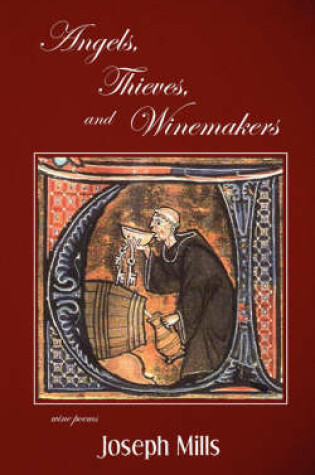 Cover of Angels, Thieves, and Winemakers