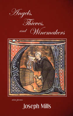 Book cover for Angels, Thieves, and Winemakers