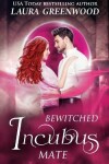 Book cover for Bewitched Incubus Mate