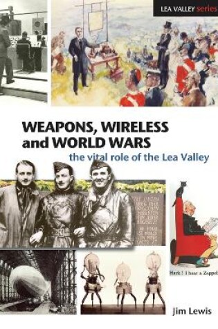 Cover of Weapons, Wireless and World Wars