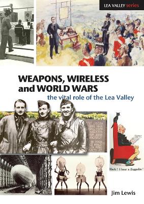Book cover for Weapons, Wireless and World Wars