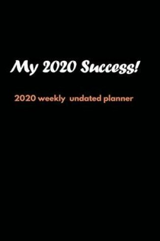 Cover of My 2020 Success!