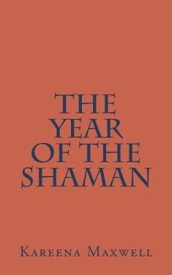 Cover of The Year of the Shaman