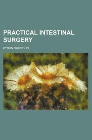 Cover of Practical Intestinal Surgery (Volume 1)