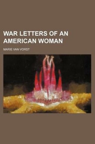 Cover of War Letters of an American Woman (Volume 640)