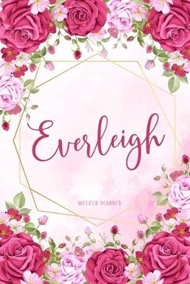 Book cover for Everleigh Weekly Planner