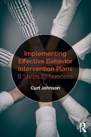 Cover of Implementing Effective Behavior Intervention Plans