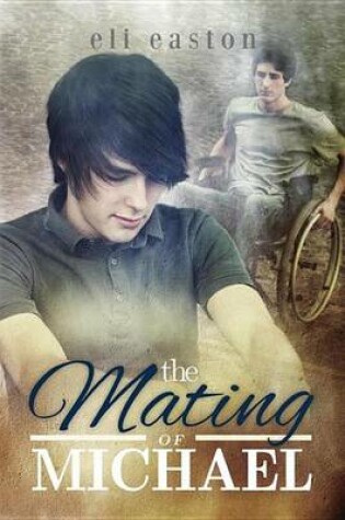 Cover of The Mating of Michael