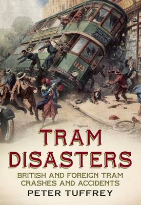 Book cover for Tram Disasters