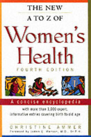 Cover of The New A to Z of Women's Health