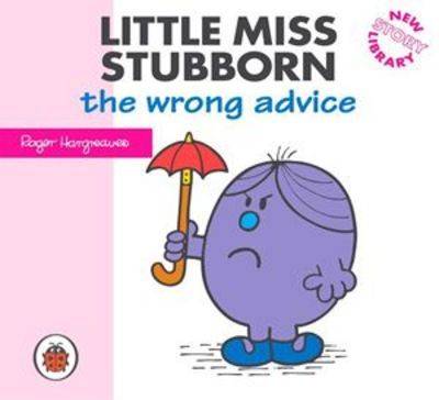 Book cover for Little Miss Stubborn and the Wrong Advice