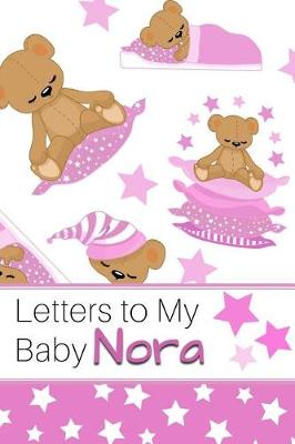 Book cover for Letters to My Baby Nora