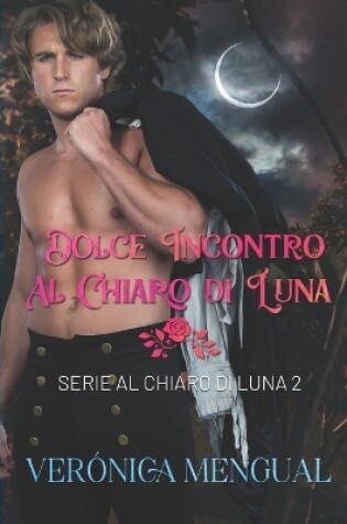 Cover of Dolce incontro al chiaro di luna