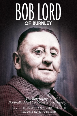 Book cover for Bob Lord of Burnley