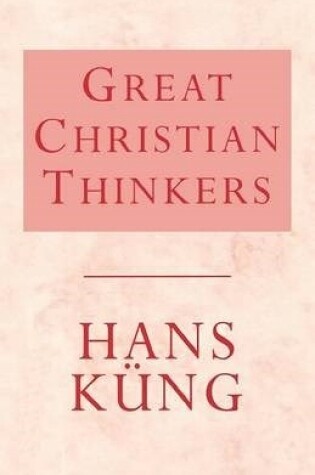 Cover of Great Christian Thinkers