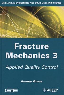 Book cover for Applied Quality Control: Fracture Mechanics, Volume 3