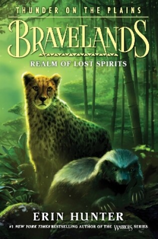 Cover of Bravelands: Thunder on the Plains #3: Realm of Lost Spirits