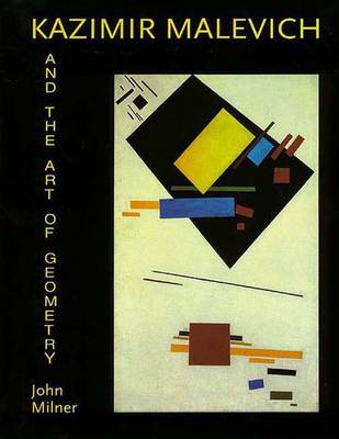 Book cover for Kasimir Malevich and the Art of Geometry