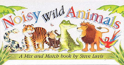 Book cover for Noisy Wild Animals