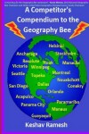 Book cover for A Competitor's Compendium to the Geography Bee