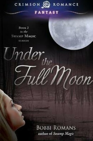 Cover of Under the Full Moon