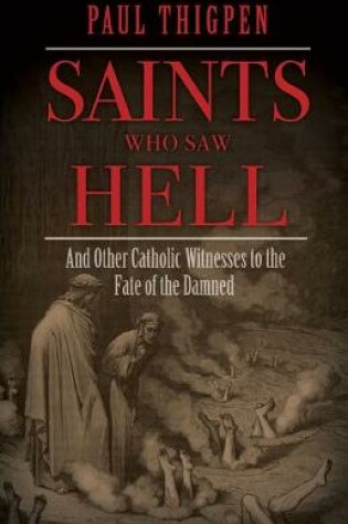 Cover of Saints Who Saw Hell