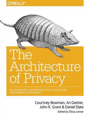 Book cover for The Architecture of Privacy