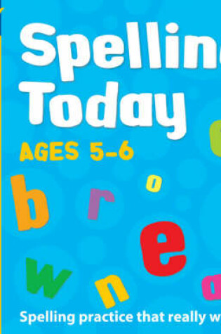 Cover of Spelling Today for Ages 5-6