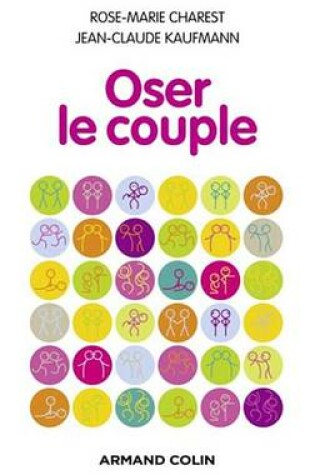 Cover of Oser Le Couple