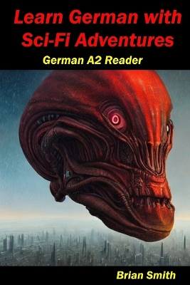 Book cover for Learn German with Sci-Fi Adventures