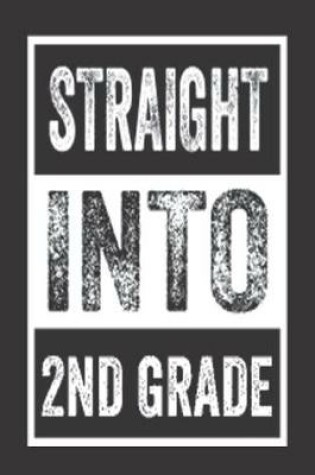 Cover of Straight Into 2nd Grade