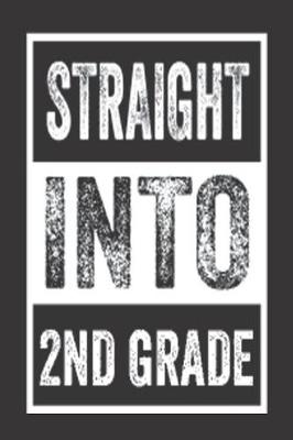 Book cover for Straight Into 2nd Grade