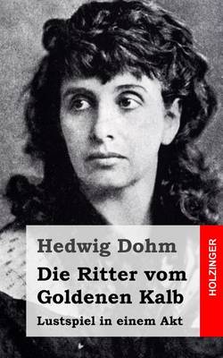 Cover of Die Ritter vom Goldenen Kalb