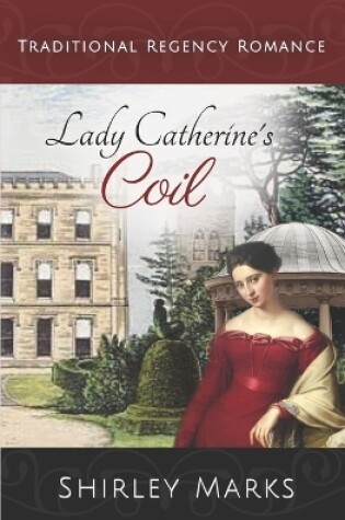 Cover of Lady Catherine's Coil